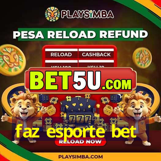 faz esporte bet