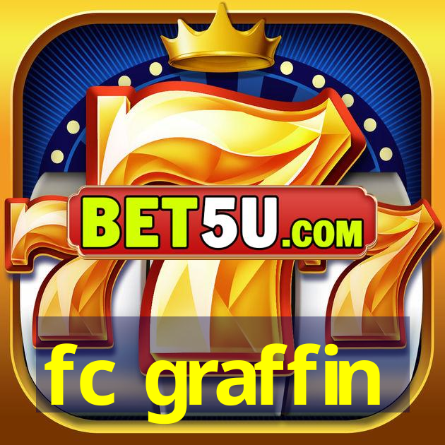 fc graffin