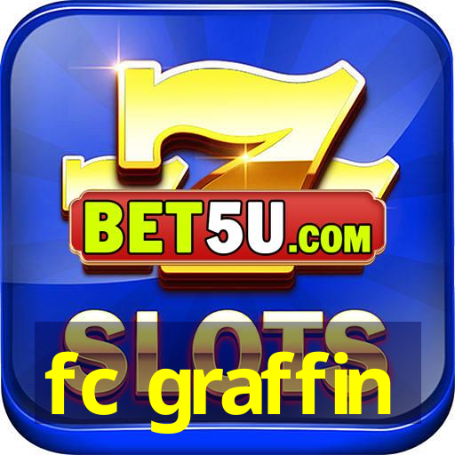 fc graffin