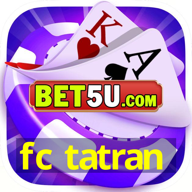 fc tatran