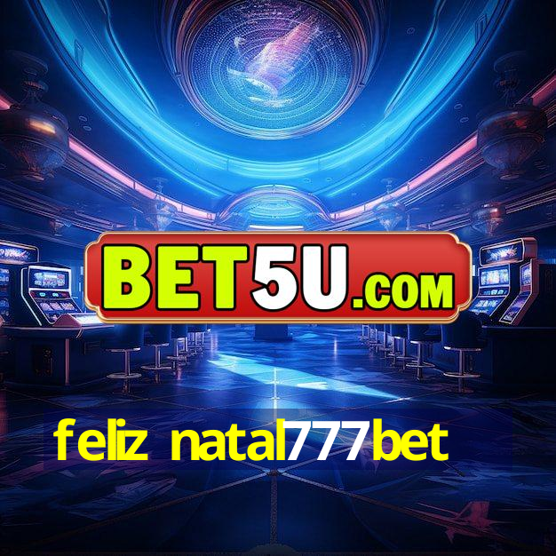 feliz natal777bet