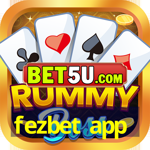 fezbet app