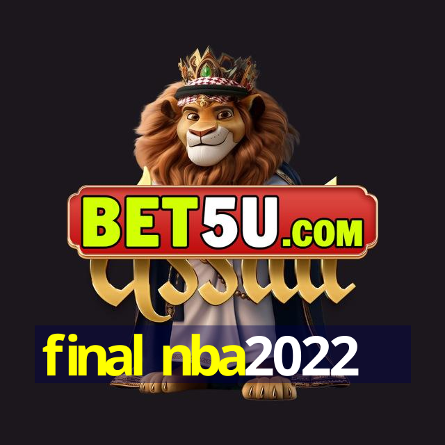 final nba2022