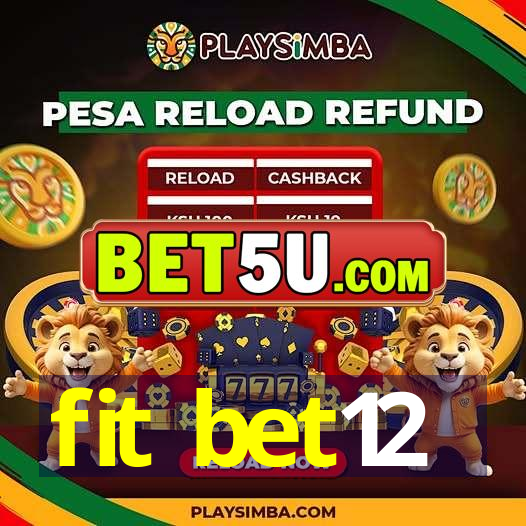 fit bet12