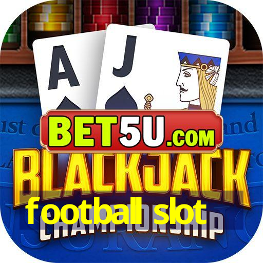 football slot