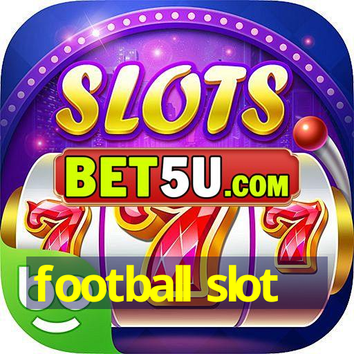 football slot