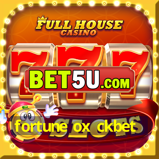 fortune ox ckbet