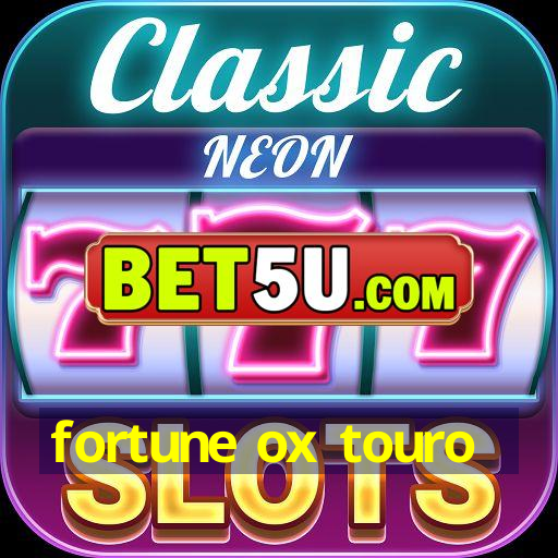 fortune ox touro