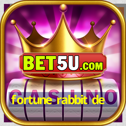 fortune rabbit de