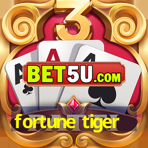 fortune tiger