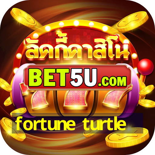 fortune turtle