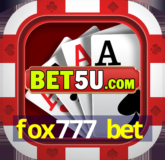 fox777 bet