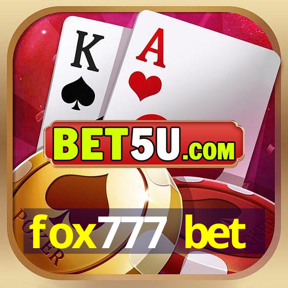 fox777 bet