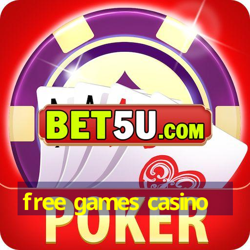 free games casino