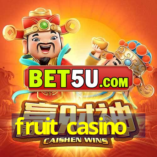 fruit casino