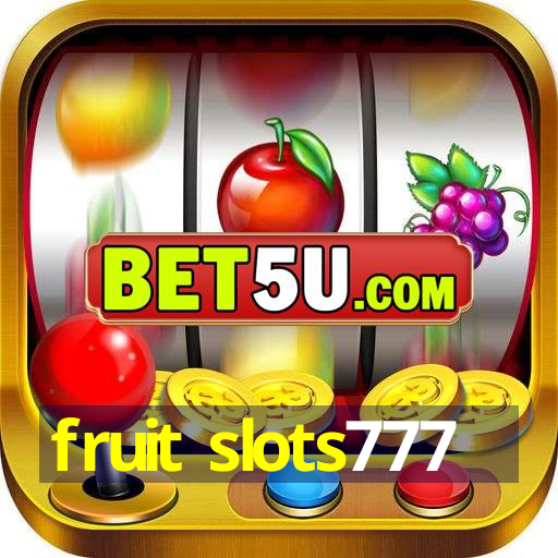 fruit slots777