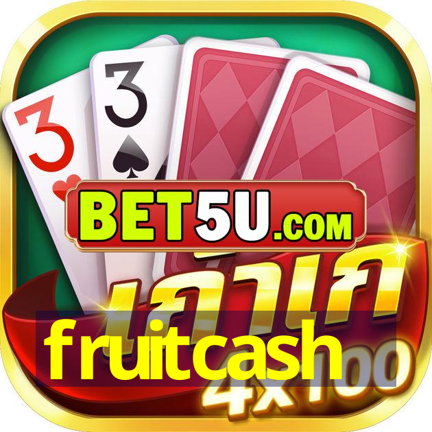 fruitcash