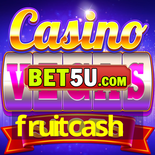 fruitcash