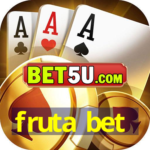 fruta bet