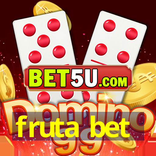 fruta bet