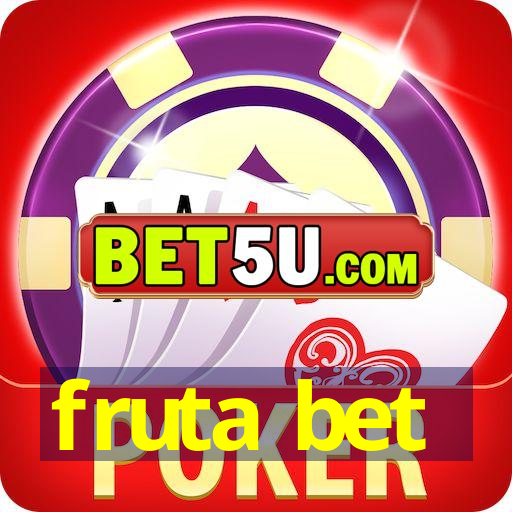 fruta bet