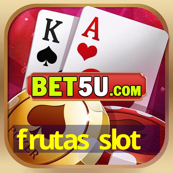 frutas slot