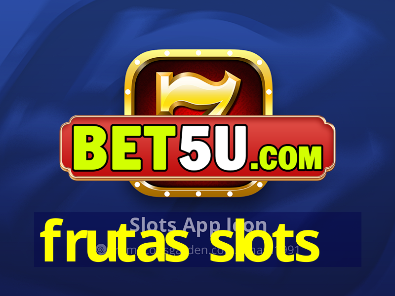 frutas slots