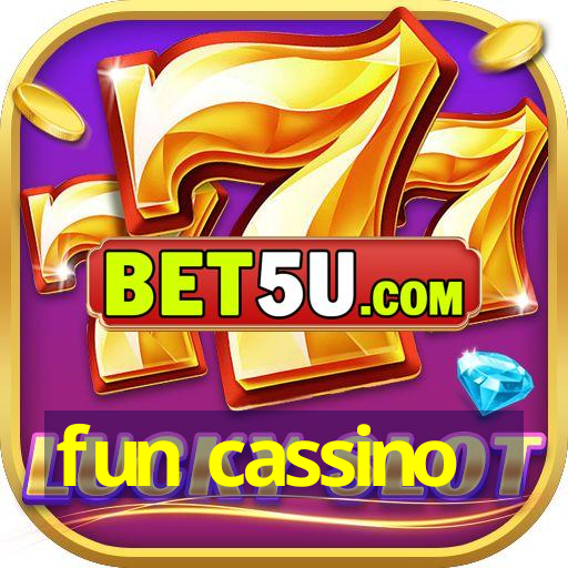 fun cassino