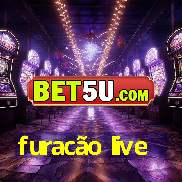 furacão live