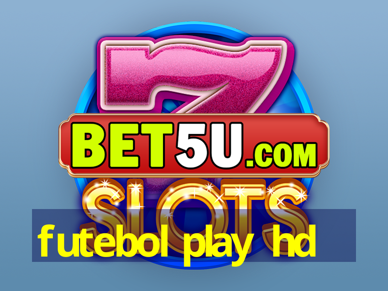 futebol play hd