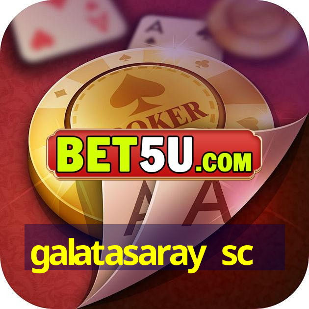 galatasaray sc