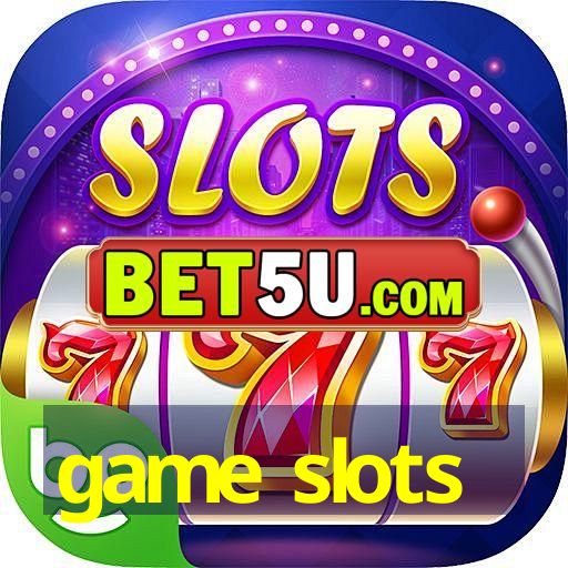 game slots