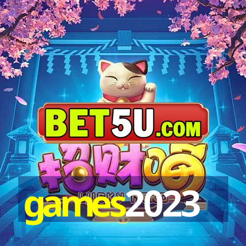 games2023