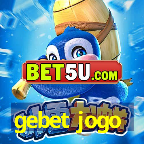 gebet jogo