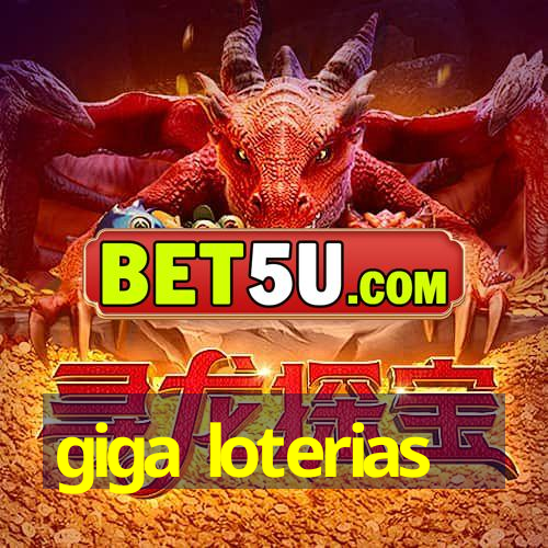 giga loterias