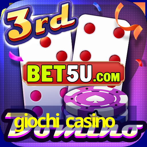 giochi casino