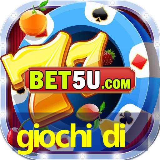 giochi di