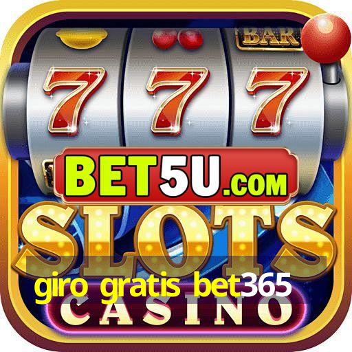 giro gratis bet365