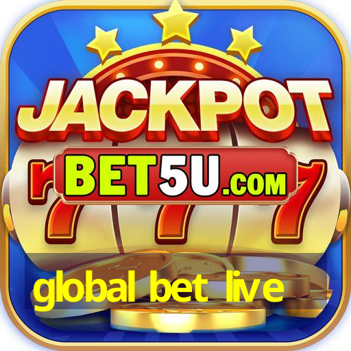 global bet live