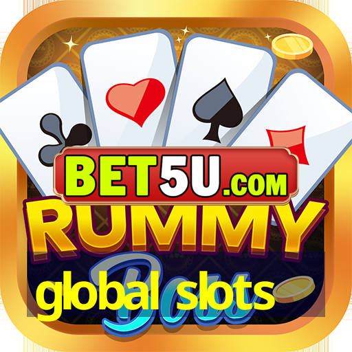 global slots