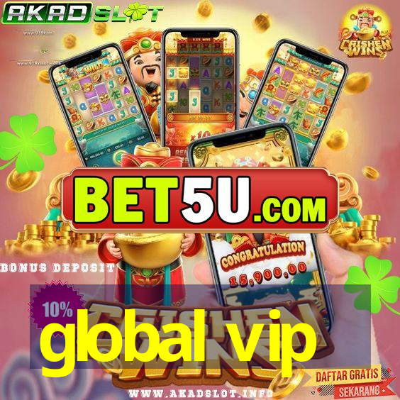 global vip