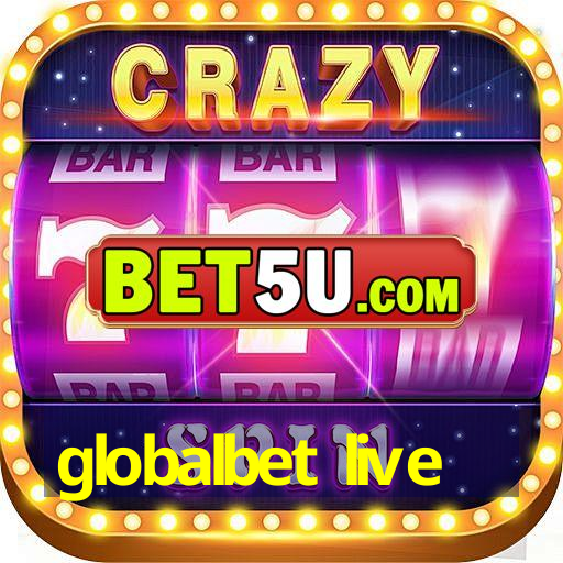 globalbet live