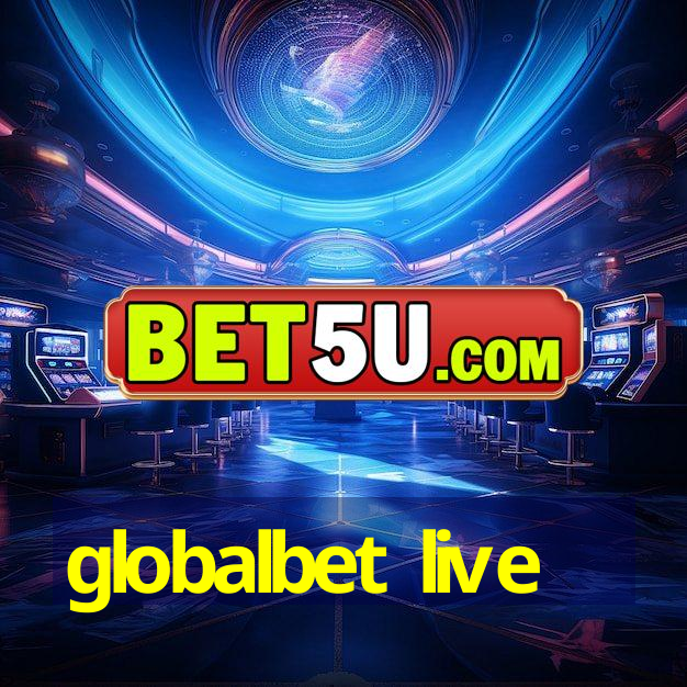 globalbet live