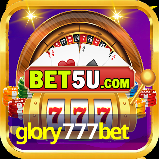 glory777bet