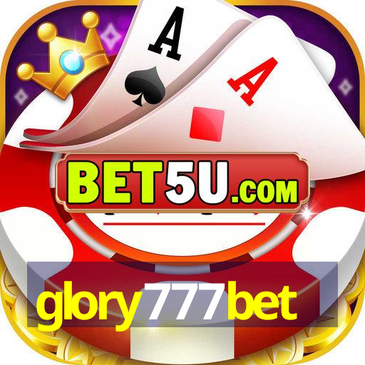 glory777bet