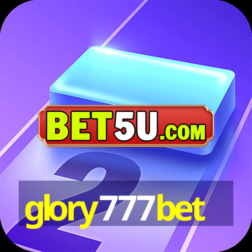 glory777bet