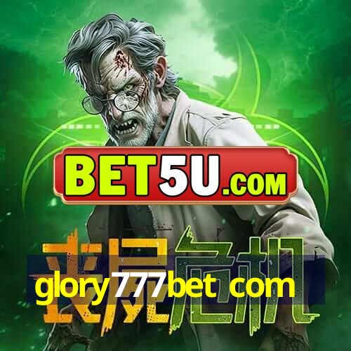 glory777bet com