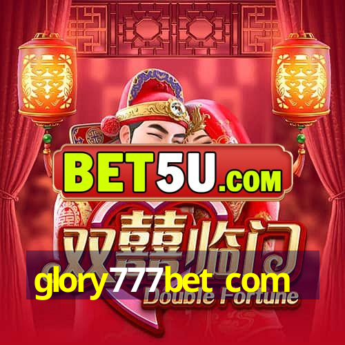 glory777bet com