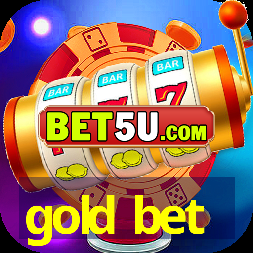 gold bet