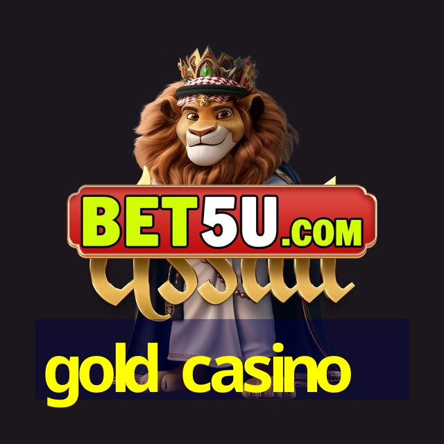 gold casino